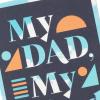 Hallmark Birthday Card to Father (Best Kind of Dad)(My Dad  My Friend)