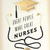 Hallmark Nurse Graduation Card (Nurses Make a Difference) for RN, LPN, Travel Nurse, Healthcare Worker(Great People Make Great Nurses)
