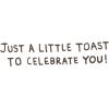 Hallmark Shoebox Funny Birthday Card or Congratulations Card (Toast) (349RZF1005)