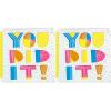 You Did It
