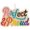 Perfect & Proud