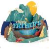 Fatherhood is an Adventure
