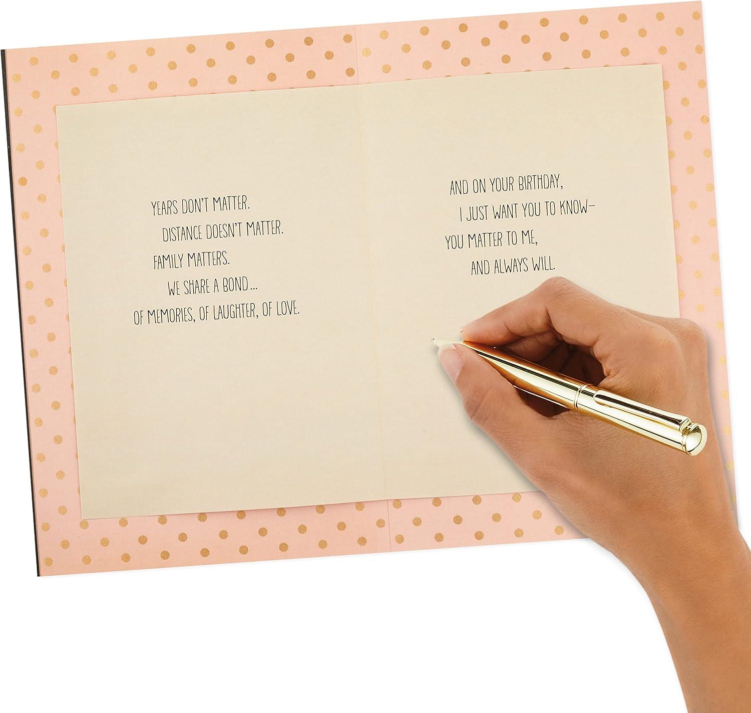 imageHallmark Birthday Card for Mom Aunt Sister Grandma What MattersWhat Matters