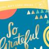 Hallmark Thank You Gift Card Greeting Card (So Grateful) Add a Digital Gift Card for Teachers, Coworkers, Nurses(Thank You)