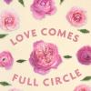 Hallmark Mothers Day Card (Love Comes Full Circle)(Love Comes Full Circle)