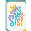 Hallmark Birthday Card for Sister (Love You)(Love You)