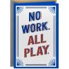 Hallmark Retirement Card for Boss, Coworker, Friend (No Work, All Play)