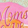 Hallmark Mothers Day Card (Moms Are Love)(Moms Are Love)