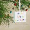 Hallmark Make Today Awesome Letter Board Christmas Ornament(Marquee Board)