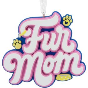 Hallmark Fur Mom Word Art Christmas Ornament