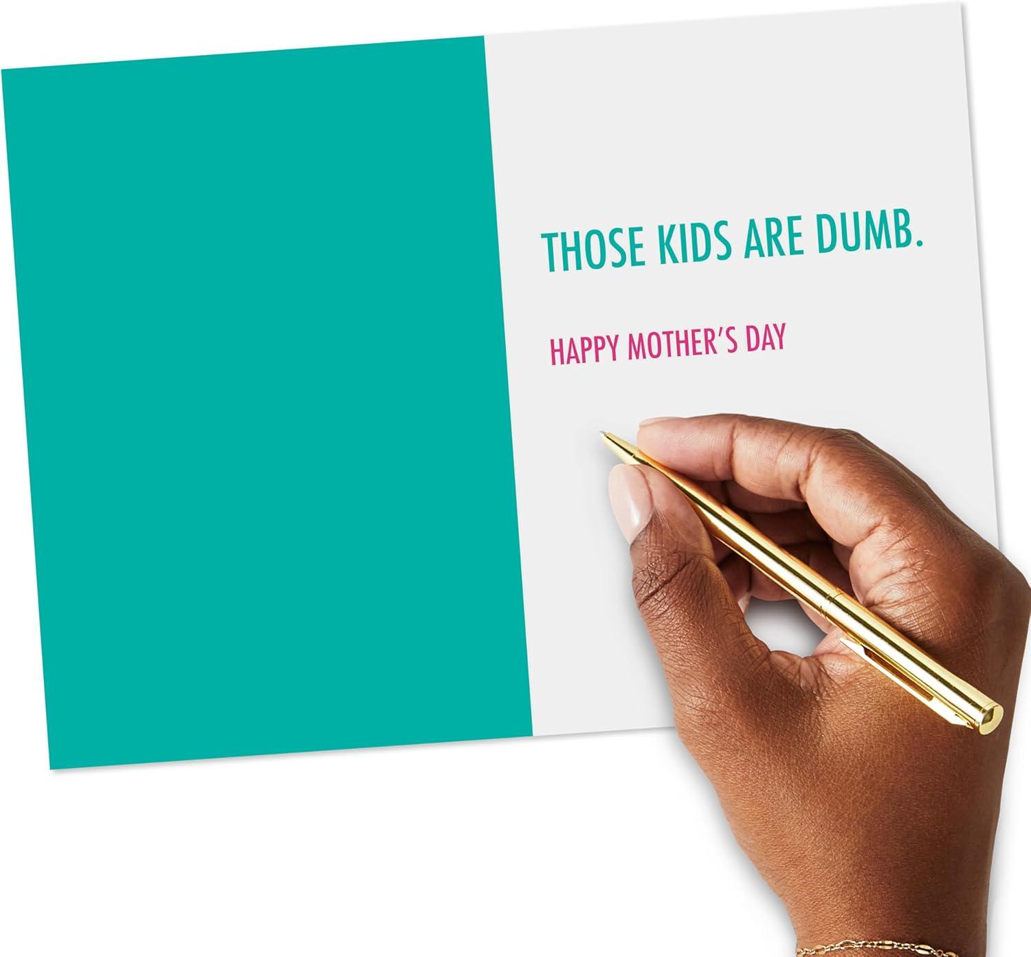 image:imageHallmark Shoebox Funny Mothers Day Card for Mom Those Kids are Dumb Minimalist Teal with White LetteringThose Kids Are Dumb