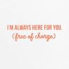 Hallmark Shoebox Funny Support Card (Why Is Therapy Expensive)