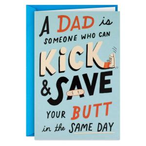 Hallmark Shoebox Funny Father’s Day Card for Dad (Thanks for Kicking and Saving My Butt) from Son, Daughter, Kids