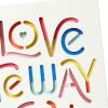 Hallmark Romantic Mother’s Day Card for Wife, Girlfriend or Partner (I Love the Way You Love) Rainbow Lettering on White(I Love the Way You Love)