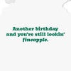 Hallmark Funny Birthday Card (Pineapple, Still Lookin’ Fine) for Husband, Wife, Boyfriend, Girlfriend