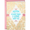 Hallmark Card for Grandma (So Many Things I Love About You) from Grandson, Granddaughter, Birthday Card for Nana, Thinking of You, Mother’s Day(Greeting Card)
