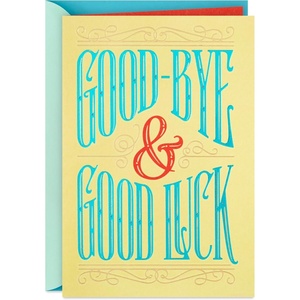 Hallmark Farewell Card, Good Luck (Retirement Card, Coworker Goodbye Card)(Goodbye & Good Luck)